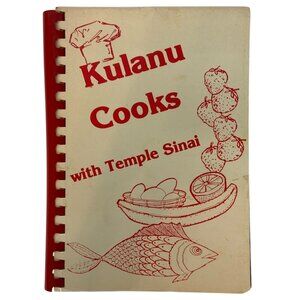 Kulanu Cooks With Temple Sinai Cookbook Palm Beach County FL 1986 Spiral Bound